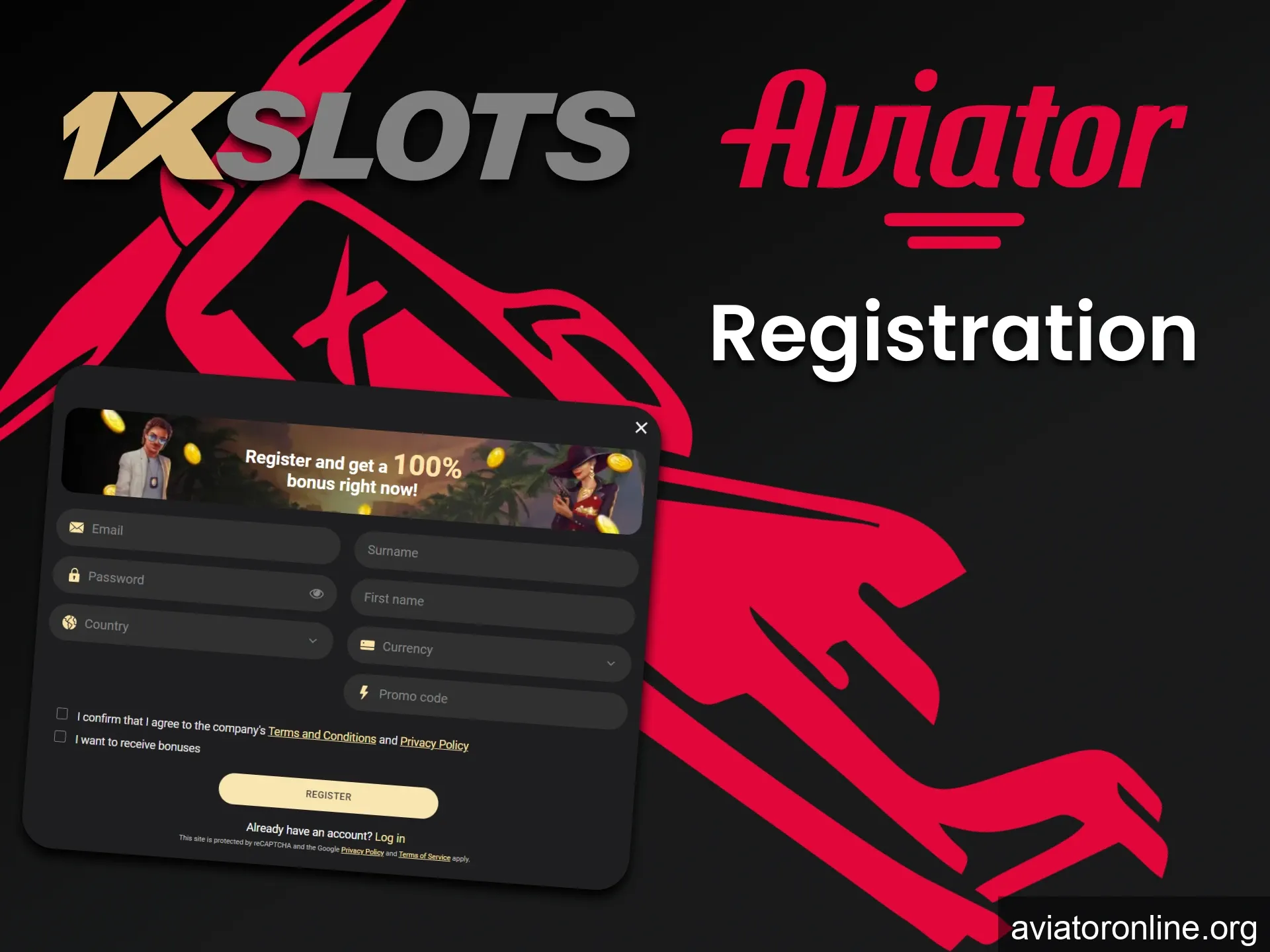 Go through the registration process at 1xslots to play Aviator.