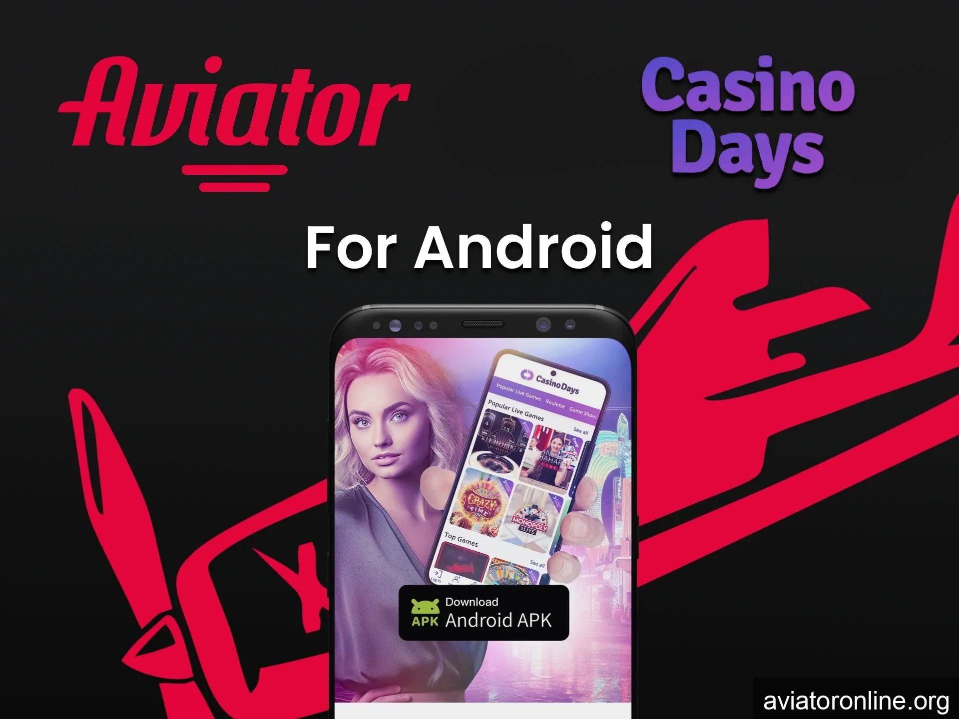 Play Aviator through the Casino Days app on Android.