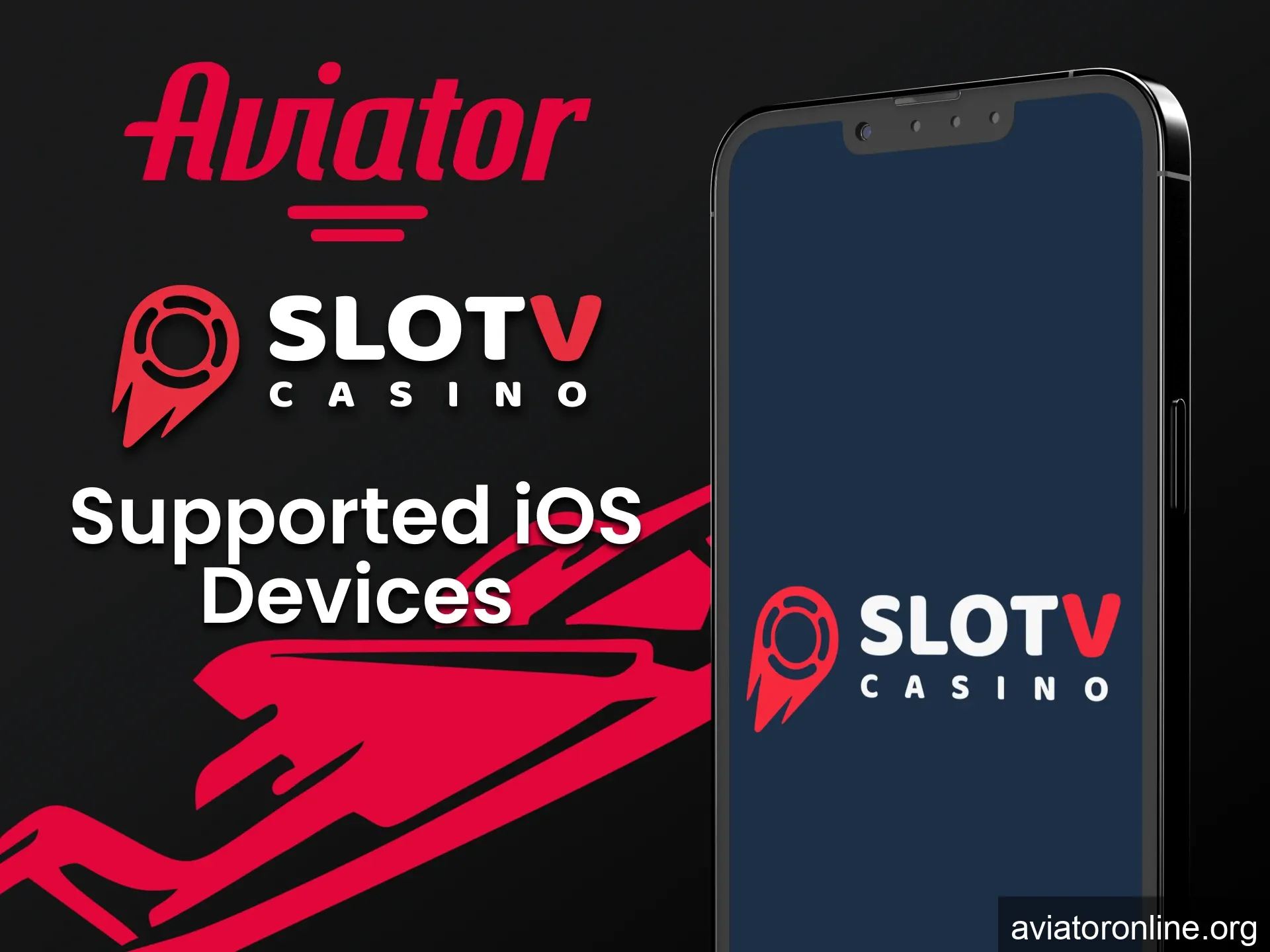 Download the SlotV iOS app to play Aviator.